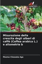 Misurazione della crescita degli alberi di caffè (Coffea arabica L.) e allometrie b
