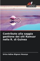 Contributo alla saggia gestione dei siti Ramsar nella R. di Guinea