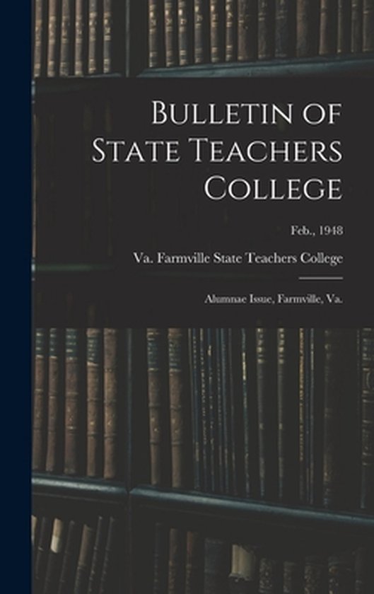 Bulletin of State Teachers College - cover