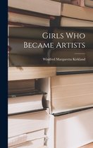 Girls Who Became Artists