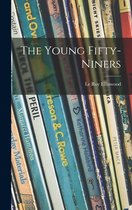 The Young Fifty-niners