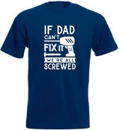 JMCL - T-Shirt - If dad can't fix it