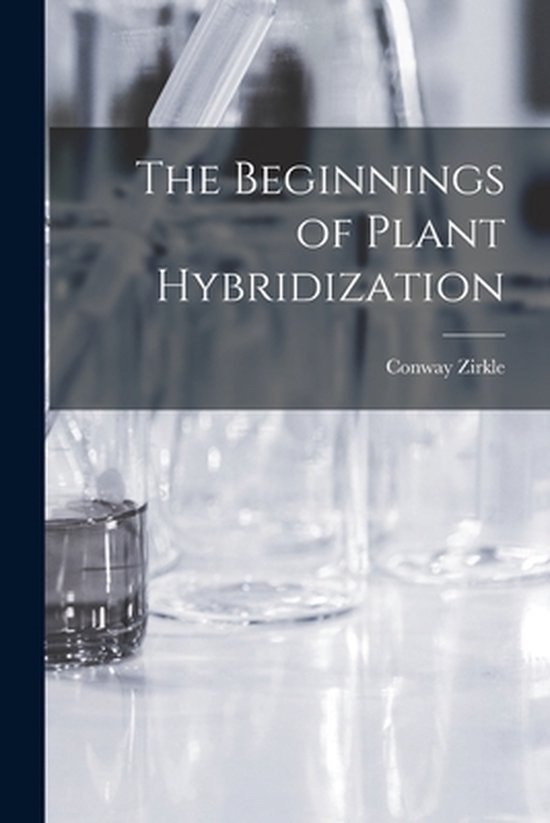 Foto: The beginnings of plant hybridization