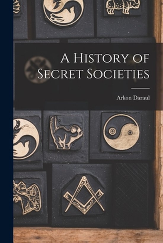 A History of Secret Societies - cover