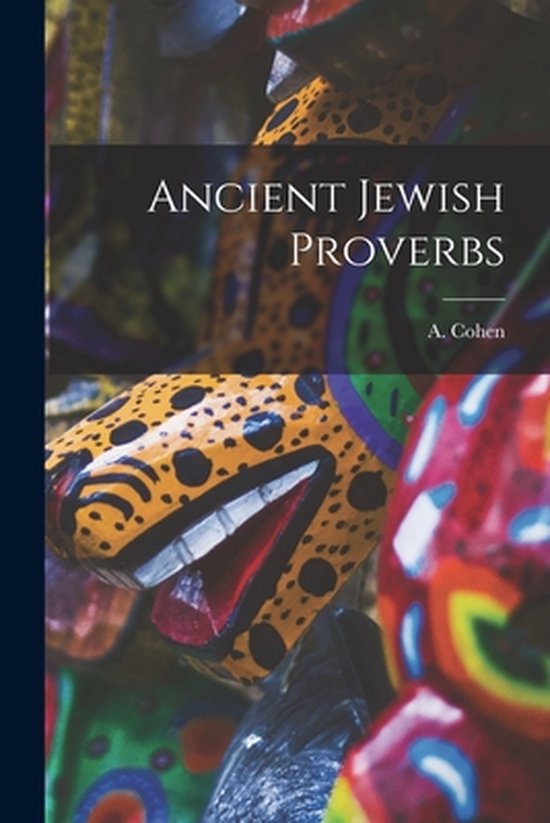 Ancient Jewish Proverbs - cover