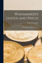 Wanamaker's Goods and Prices