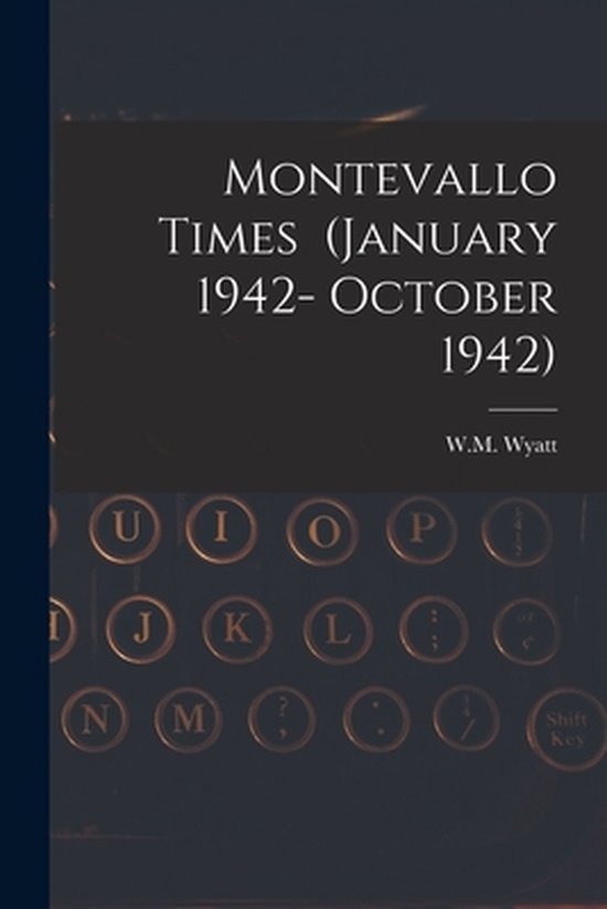 Montevallo Times (January 1942- October 1942) - cover