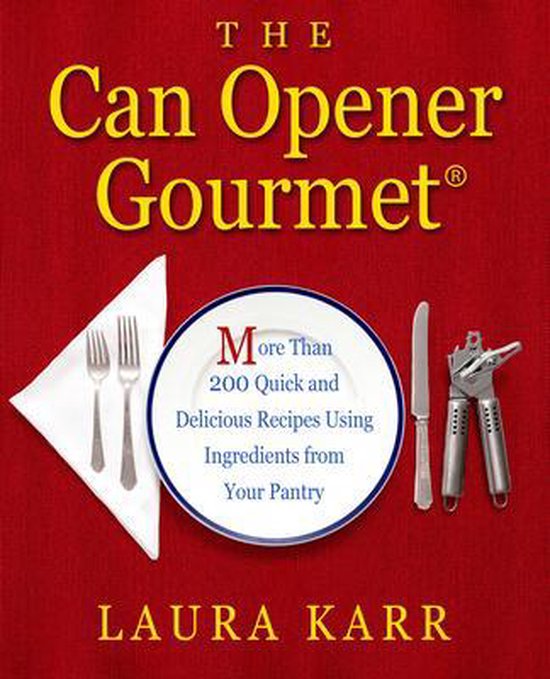 The Can Opener Gourmet - cover