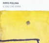 Pippo Pollina - Il Sole Che Verra (CD)