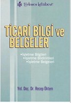 Ticari Bilgi ve Belgeler