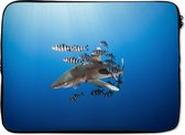 Laptophoes 13 inch - Haai met vissen - Laptop sleeve - Binnenmaat 32x22,5 cm - Zwarte achterkant