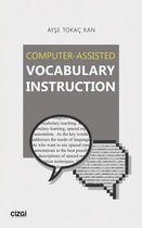 Computer   Assisted Vocabulary Instruction