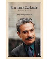 Ben İsmet Özel Şair..