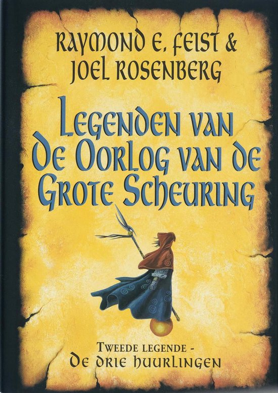9789022532607 - Drie Huurlingen Tweede Legende