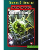 Korku Kulübü 9   Okulun Altındaki Sır