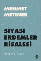 Siyasi Erdemler Risalesi   Nebevi Siyaset