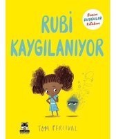 Rubi Kaygılanıyor   Benim Duygular Kitabım