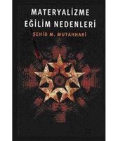 Materyalizme Eğilim Nedenleri