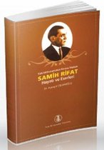 Samih Rifat Hayatı ve Eserleri