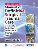 Manual of Definitive Surgical Trauma Care, Fifth Edition