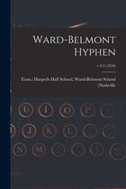 Ward-Belmont Hyphen; v.3-5 (1916)