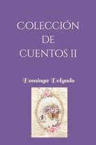 Coleccion de Cuentos II