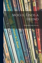 Mogul Finds a Friend