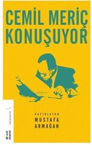 Cemil Meriç Konuşuyor