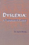 Dyslexia Teenagers Guide