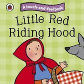 Touch & Feel Fairy Tales Little Red Ridi