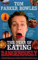 Year Of Eating Dangerously