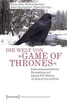 Edition Kulturwissenschaft 121 - Die Welt von »Game of Thrones«