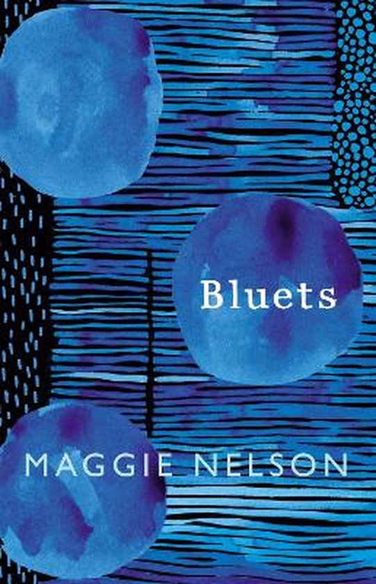 Boek cover Bluets van Maggie Nelson (Hardcover)