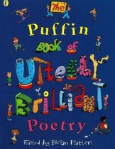 Puffin Book Of Utterly Brill Poetry