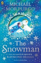 The Snowman Inspired by the original story by Raymond Briggs