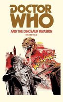 Doctor Who & The Dinosaur Invasion