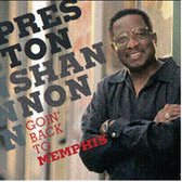 Preston Shannon - Going Back To Memphis (CD)