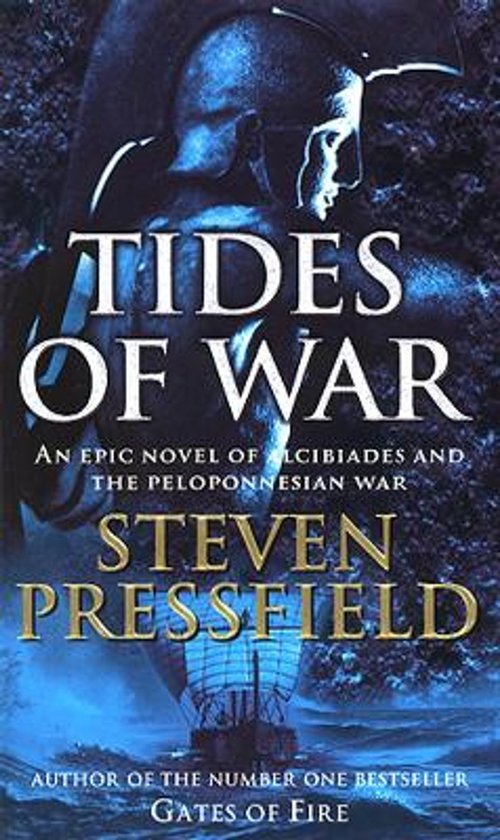 Boekomslag 'Tides of War' van Steven Pressfield met een blauwe krijgersfiguur en een antiek schip op een woelige zee.