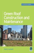 Green Roof Construction and Maintenance (GreenSource Books)