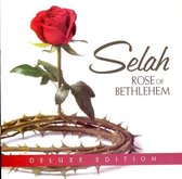Selah - Rose Of Bethlehem (CD) (Deluxe Edition)