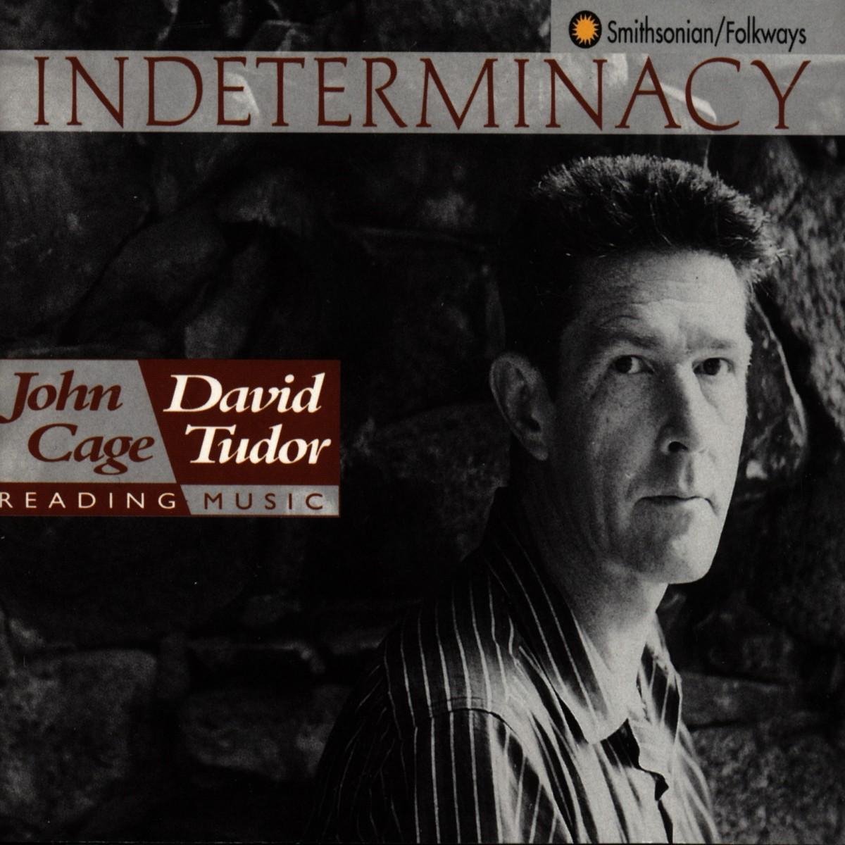 John Cage & David Tudor - Cage: Indeterminacy (2 CD)