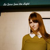 La Sera - Sees The Light (CD)
