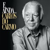 Carlos Do Carmo - E Ainda (2 CD)