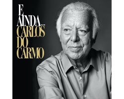 Carlos Do Carmo - E Ainda... (2 CD)