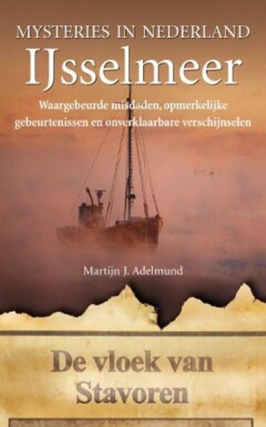 Mysteries in Nederland / IJsselmeer