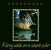 Slagerij Van Kampen - A Long Walk On A Short Pier (CD)