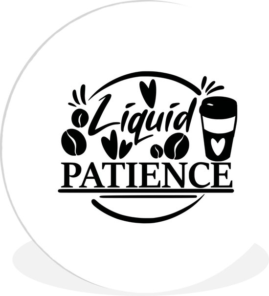 Citation liquide patience fond blanc plaque murale cercle en plastique - ⌀ 30 cm - peinture ronde - impression photo sur cercle mural en plastique (forex) / cercle vivant / (décoration murale)
