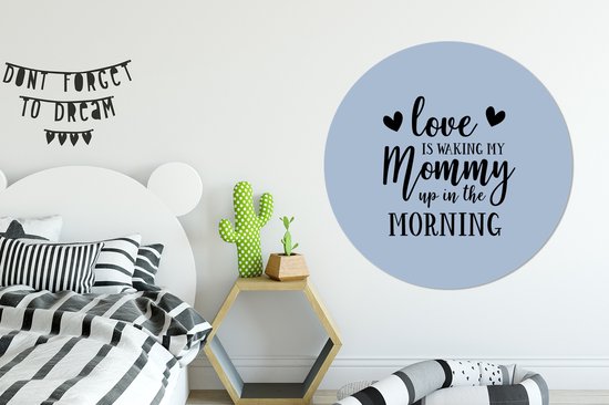 WallCircle - Wandcirkel - Muurcirkel - Mama - Liefde - Spreuken - Aluminium - Dibond - ⌀ 120 cm - Binnen en Buiten XXL