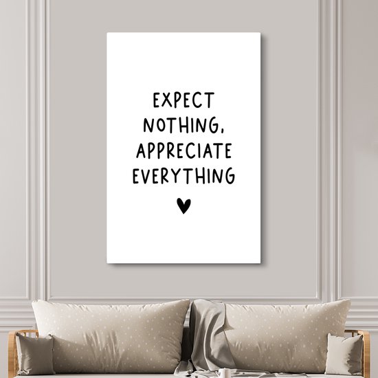 Tableau Peinture sur toile Citation anglaise N'attendez rien, appréciez tout avec un coeur sur fond blanc - 120x180 cm - Décoration murale XXL