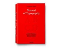 Manual of Typography/ Manuale tipografico/ Handbuch der Typografie/ Manuel typographique/ Manual de tipografia